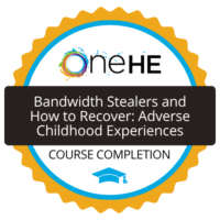 Bandwidth Stealers and How to Recover: Adverse Childhood Experiences course completion badge